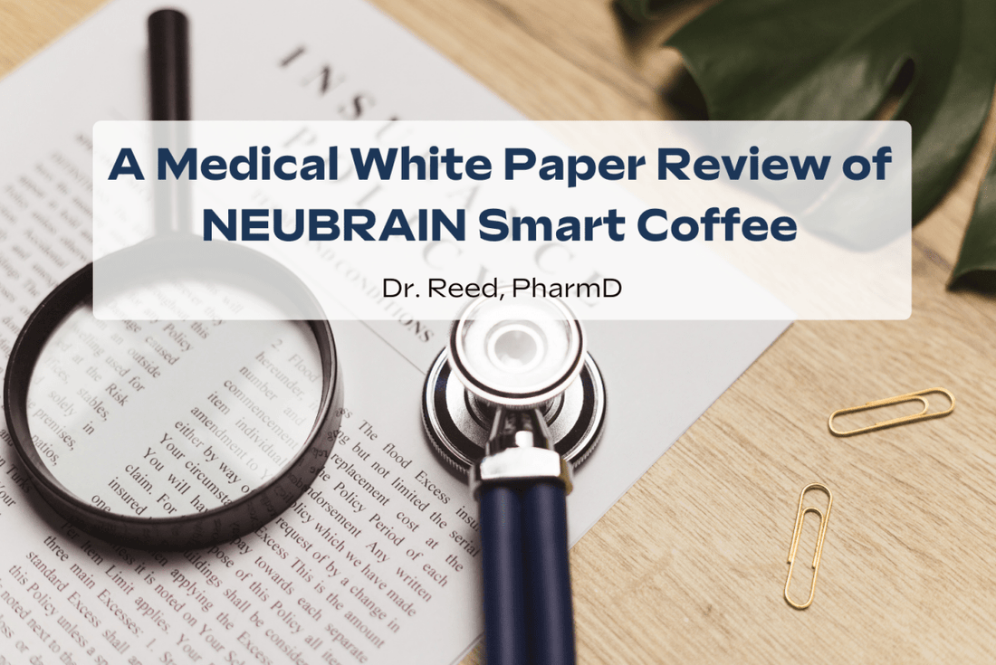 A Medical White Paper Review of NEUBRAIN Smart Coffee - NEUBRAIN