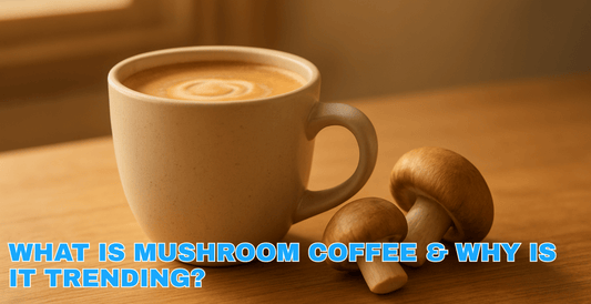 What Is Mushroom Coffee & Why Is It Trending? - NEUBRAIN